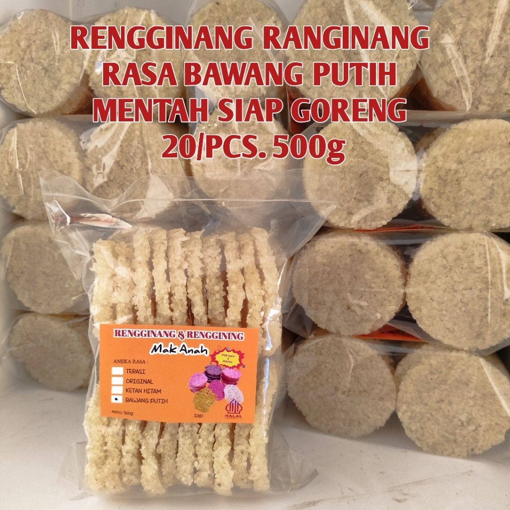 

RENGGINANG RANGINANG RASA BAWANG PUTIH MENTAH SIAP GORENG 20/PCS 500g