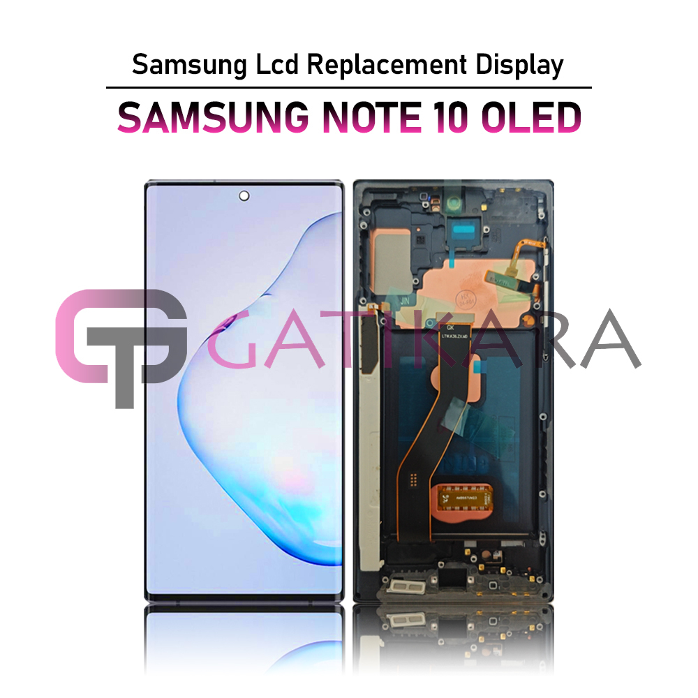 Lcd Samsung Galaxy Note 10 / Note 10 Plus / Note 10 Lite With Frame Oled Garansi