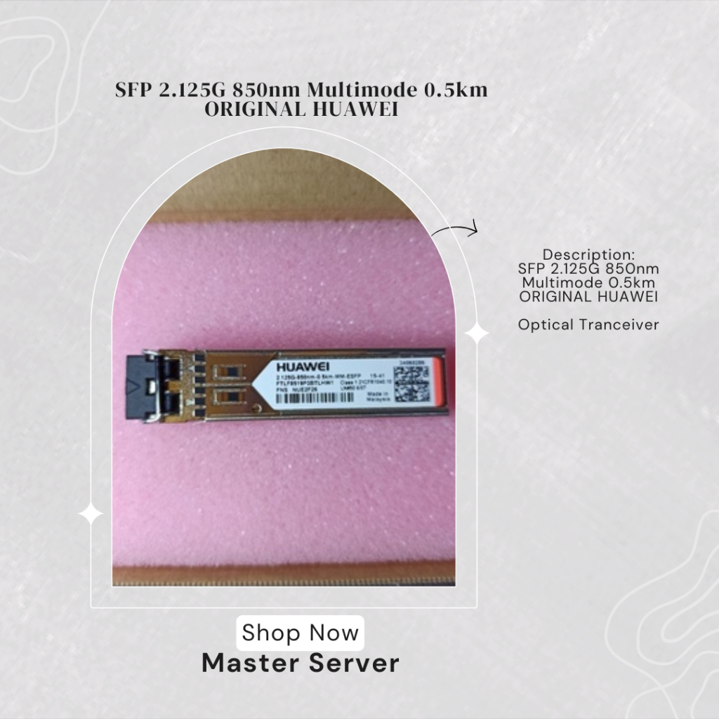 SFP 2.125G 850nm Multimode 0.5km ORIGINAL HUAWEI