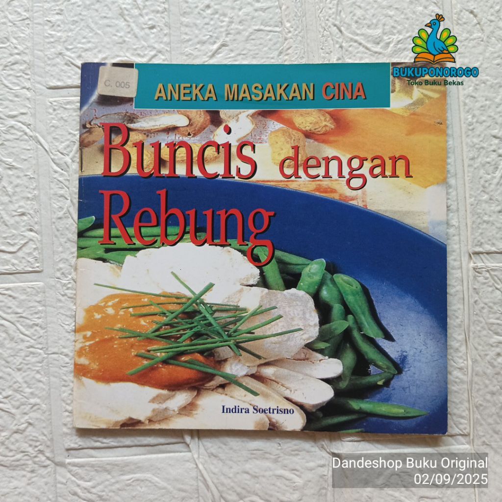 (BEKAS) Buncis Dengan Rebung - Aneka Masakan Cina oleh Indira Soetrisno - BUKU RESEP MASAKAN ORIGINA