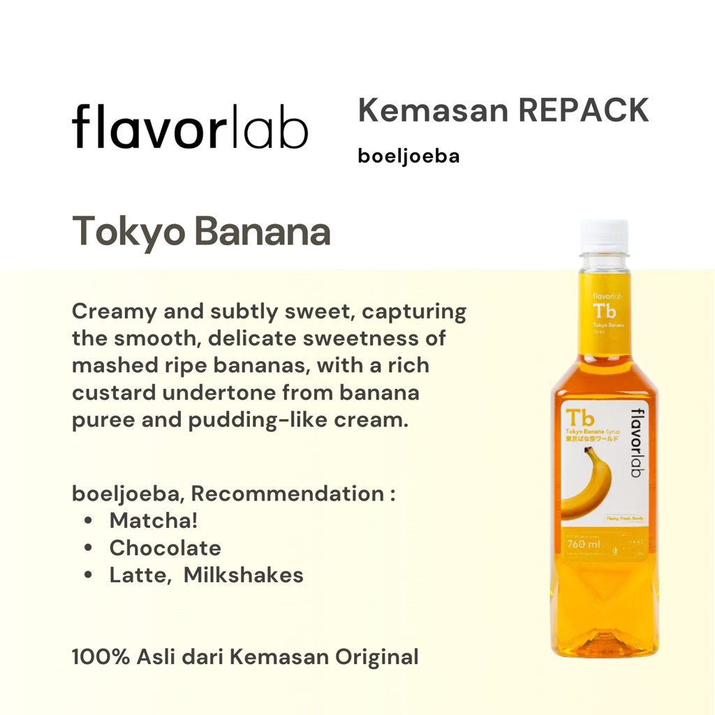 

Flavorlab - Tokyo Banana Syrup Repack [30, 50, 100] g
