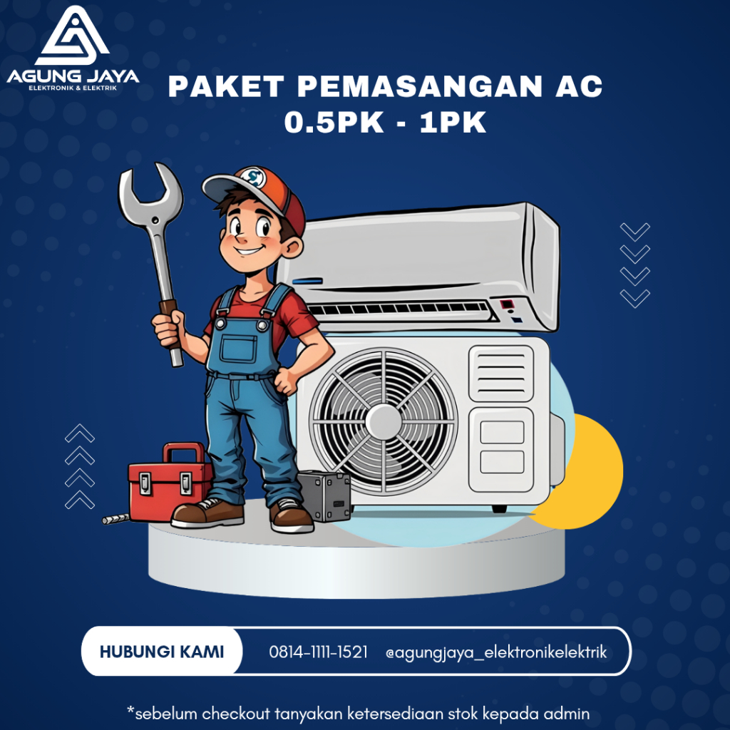 PAKET PEMASANGAN AC 0.5PK - 1PK