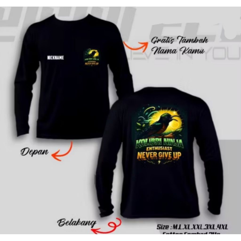 KAOS DISTRO PANJANG KOLIBRI NINJA ENTHUSIAST NEVER GIVE UP | BAHAN KATUN NYAMAN DIPAKAI ADEM BISA CO