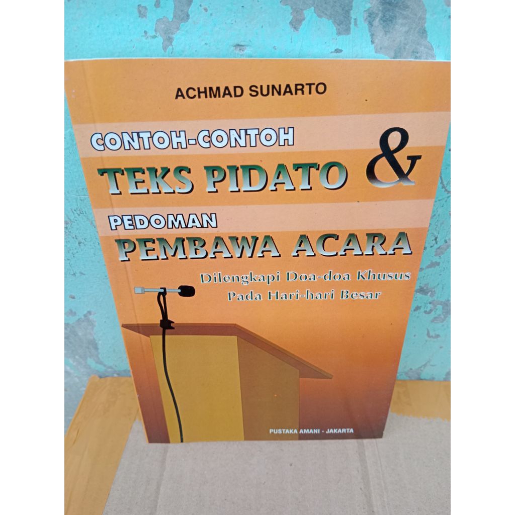 contoh contoh teks pidato dan pedoman pembawa ACara