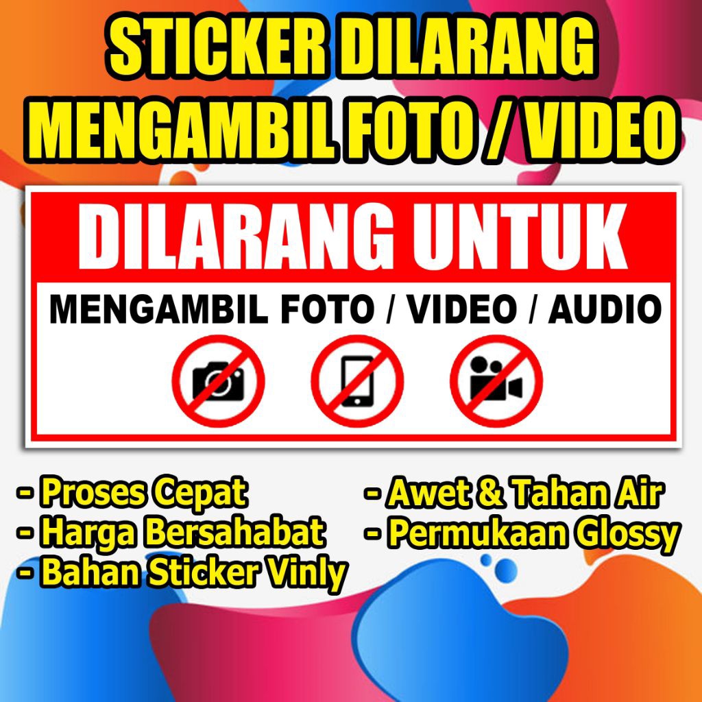 

STIKER DILARANG MENGAMBIL FOTO/VIDEO