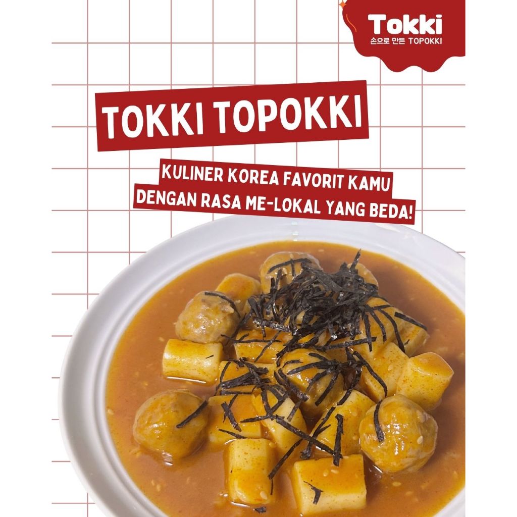 

Tokki Topokki / Topokki Tteokbokki Me-lokal Enak