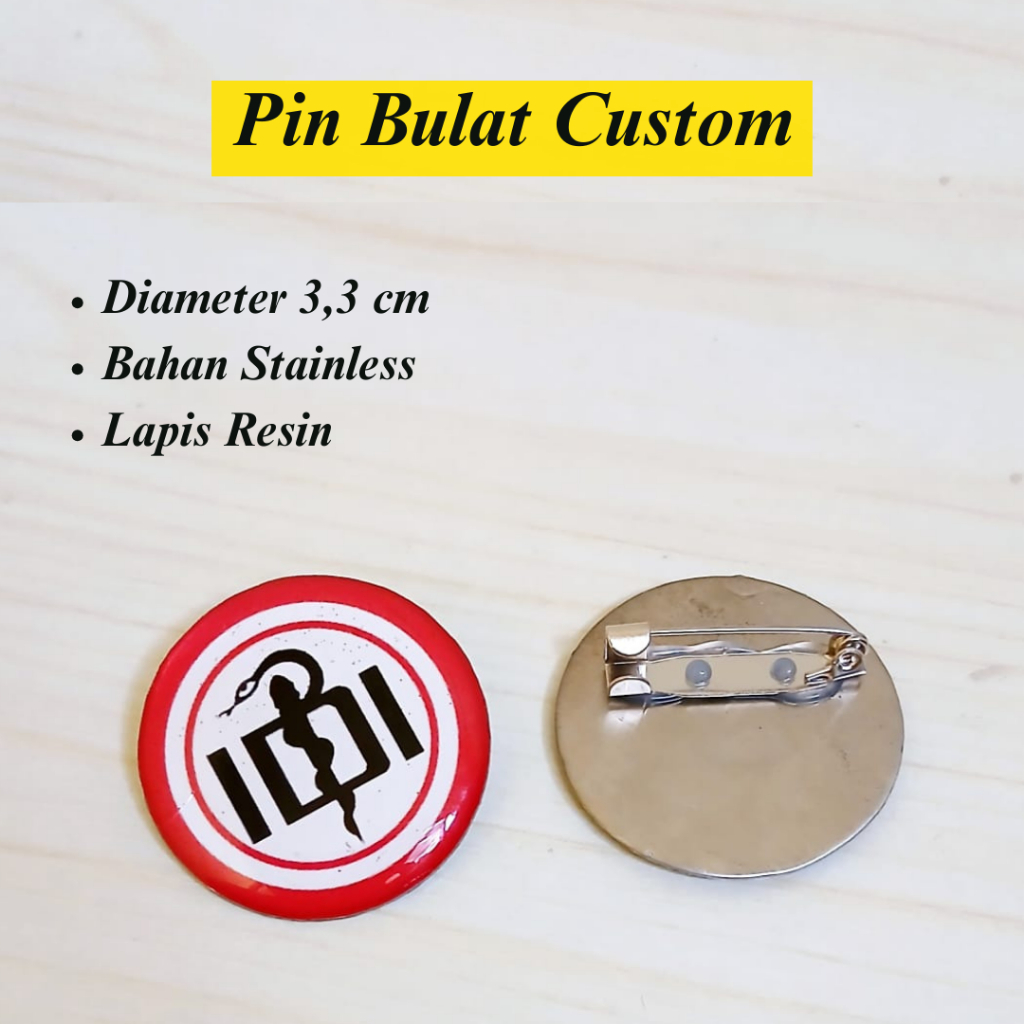 (PIN RESIN)- Pin Custom/Bros Custom/Pin Stainless/Pin Dharma wanita/Pin IDI