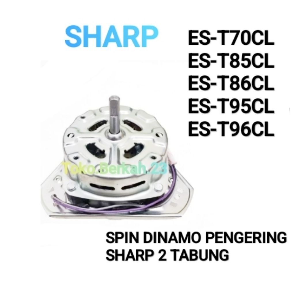 DINAMO PENGERING ES T70CL T85CL T86CL T95CL T96CL Motor Spin Mesin Cuci 2 Tabung SHARP T70 T85 T86 T