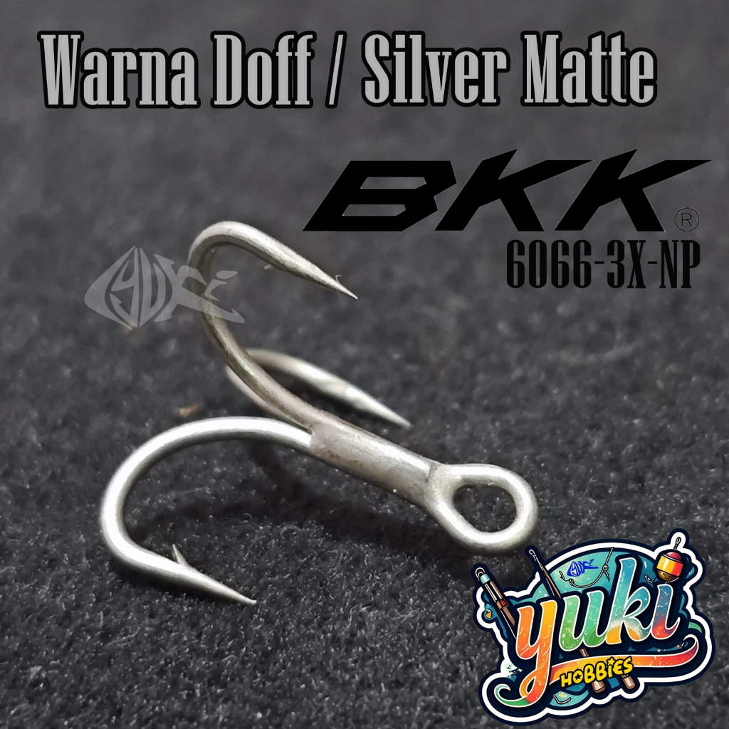 TREBLE HOOK BKK 6066-3X-NP - WARNA SILVER DOFF / MATTE, KUAT  DAN TAJAM