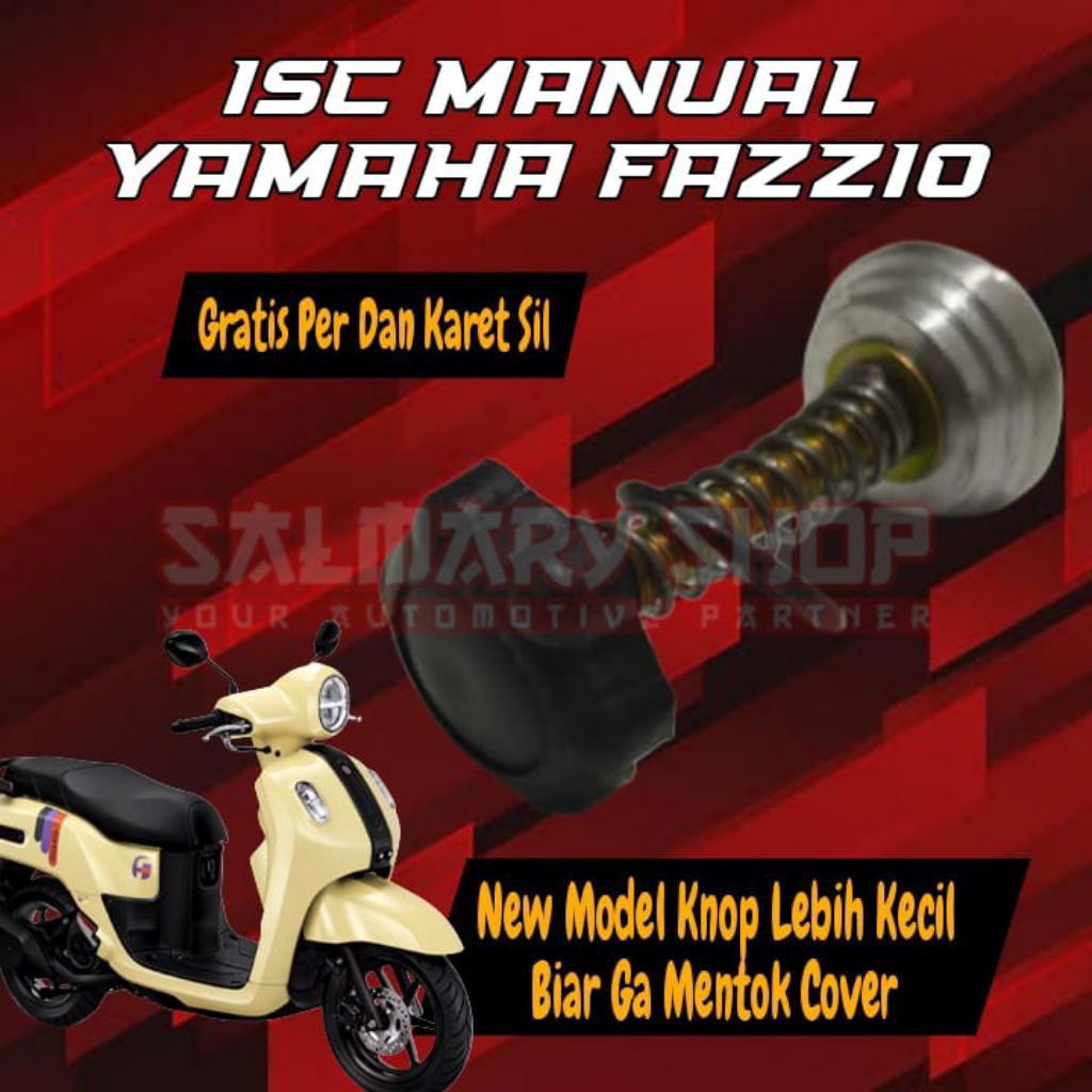 ISC MANUAL KHUSUS YAMAHA FAZZIO PENGATUR LANGSAM MANUAL MOTOR INJEKSI