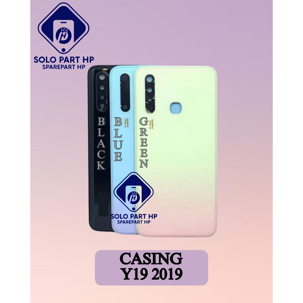 Solo Part HP Sparepart Casing /Housing Vivo Y19 2019