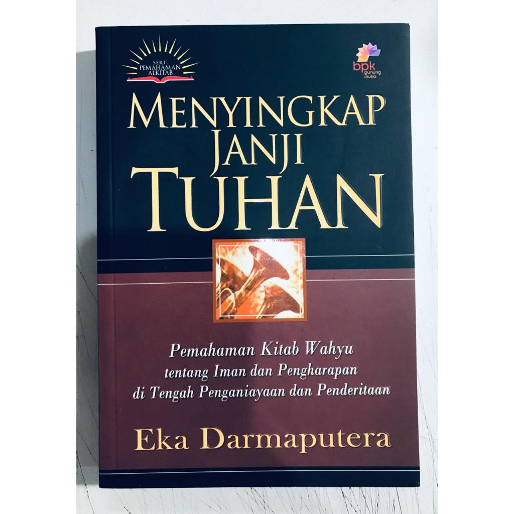 Menyingkap Janji Tuhan Eka Darmaputera