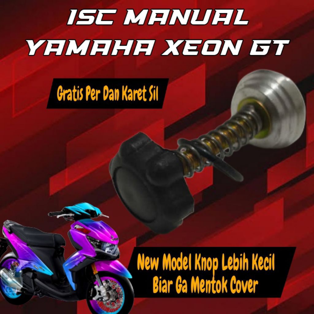 ISC MANUAL KHUSUS YAMAHA XEON GT 125 PENGATUR LANGSAM MANUAL MOTOR INJEKSI