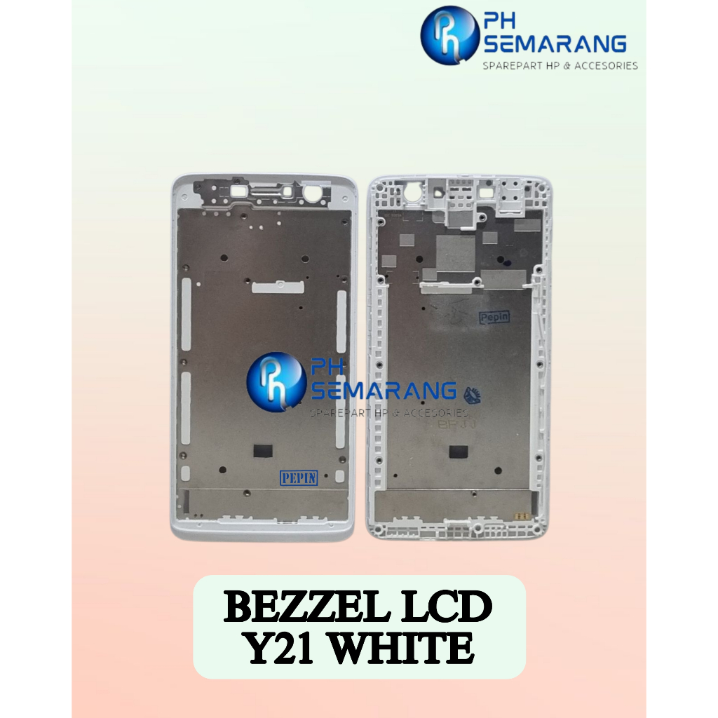 PH Semarang Sparepart HP & Accessories Bezzel Lcd / Tatakan Lcd Vivo Y21 2017