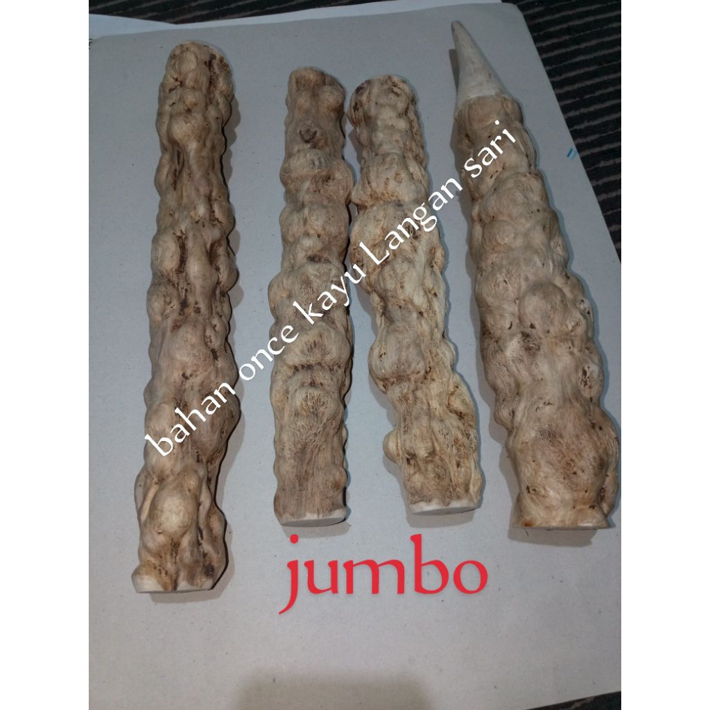 bahan once kayu Langan sari jumbo gemoyy