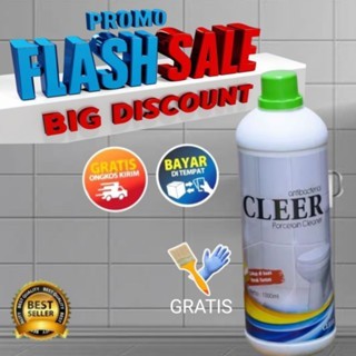 CLEER Porcelain Pembersih Kamar Mandi / Pembersih Tolilet / Cairan Pembersih Kamar Mandi