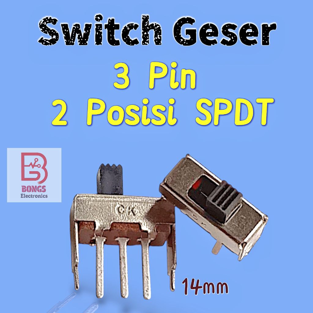 Slide Saklar Switch Geser 3Pin 2Posisi SPDT 14mm