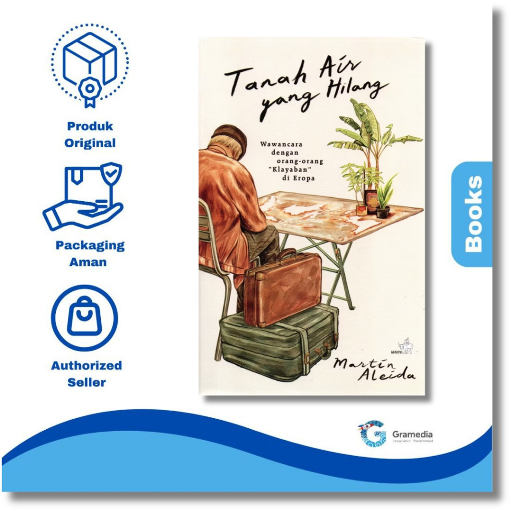 Gramedia Palembang - Tanah Air Yang Hilang (Martin Aleida)