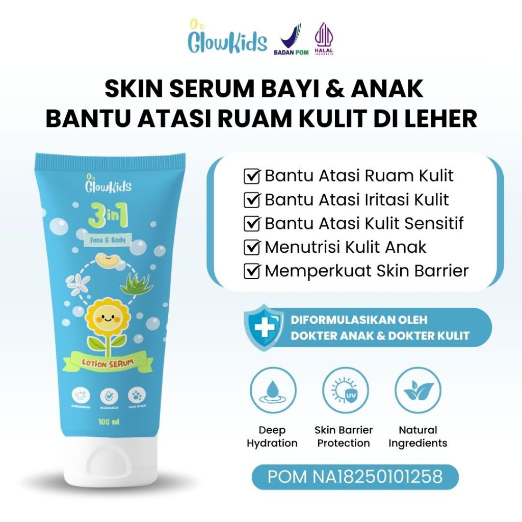 Glowkids Lotion Serum 3IN1 Cream Ruam Leher Bayi - Pencerah Kulit Sensitif - Pelembab Wajah Newborn