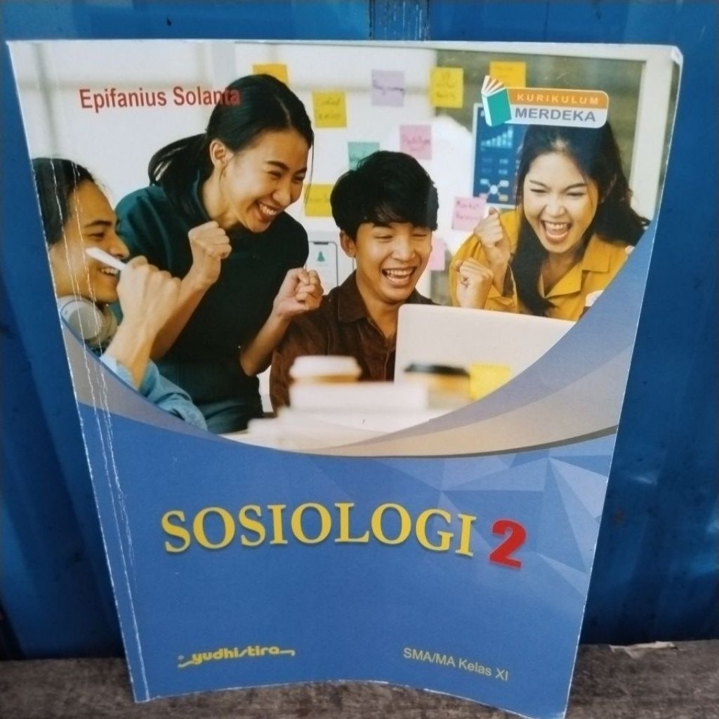 BUKU SOSIOLOGI KELAS 11/XI SMA YUDHISTIRA KURIKULUM MERDEKA