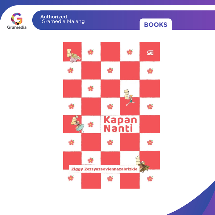 Gramedia Malang - Kapan Nanti