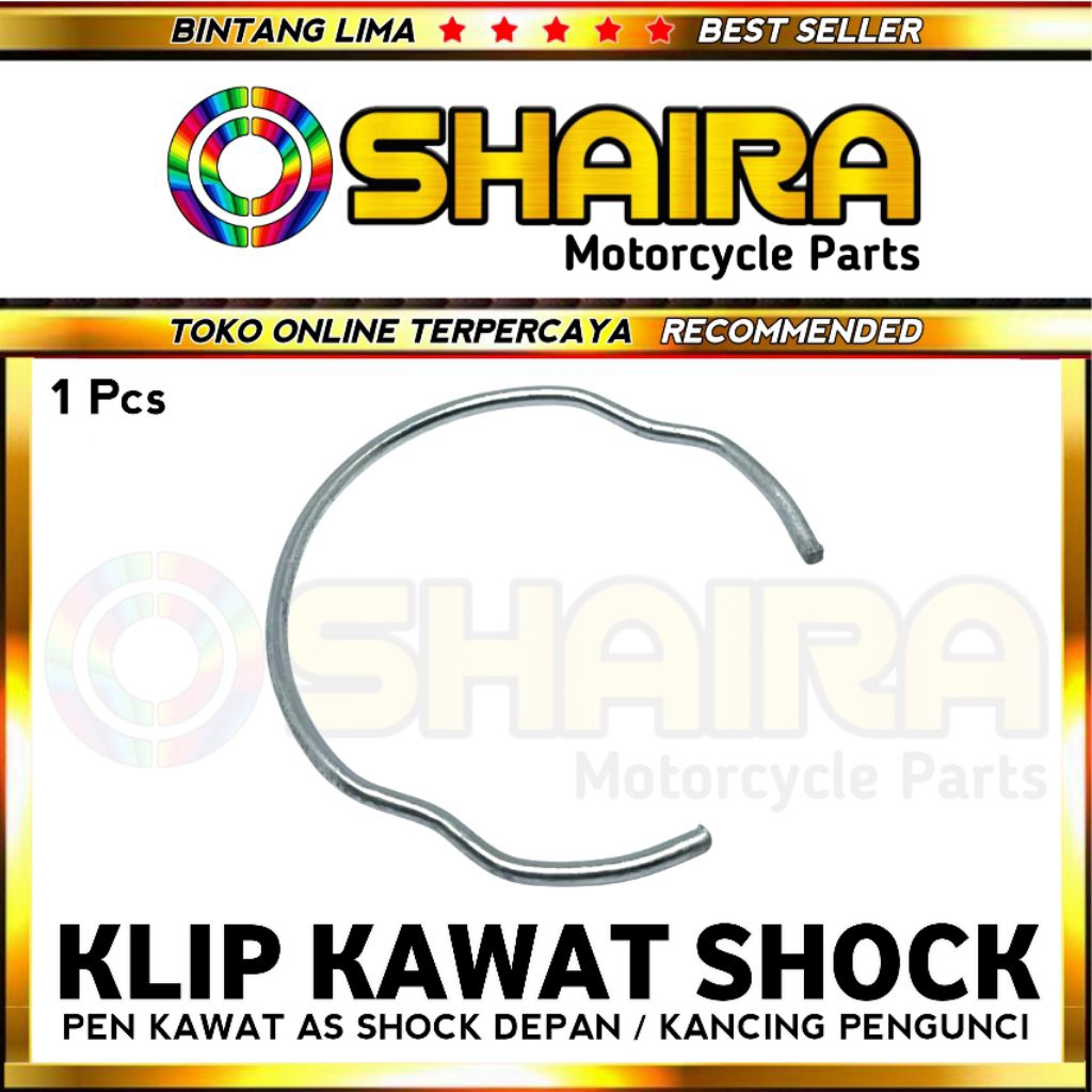 KLIP KAWAT SHOCK / PEN KAWAT AS SHOCK DEPAN / KANCING PENGUNCI SEAL SHOCK / SUPRA / BEAT / REVO PEN 