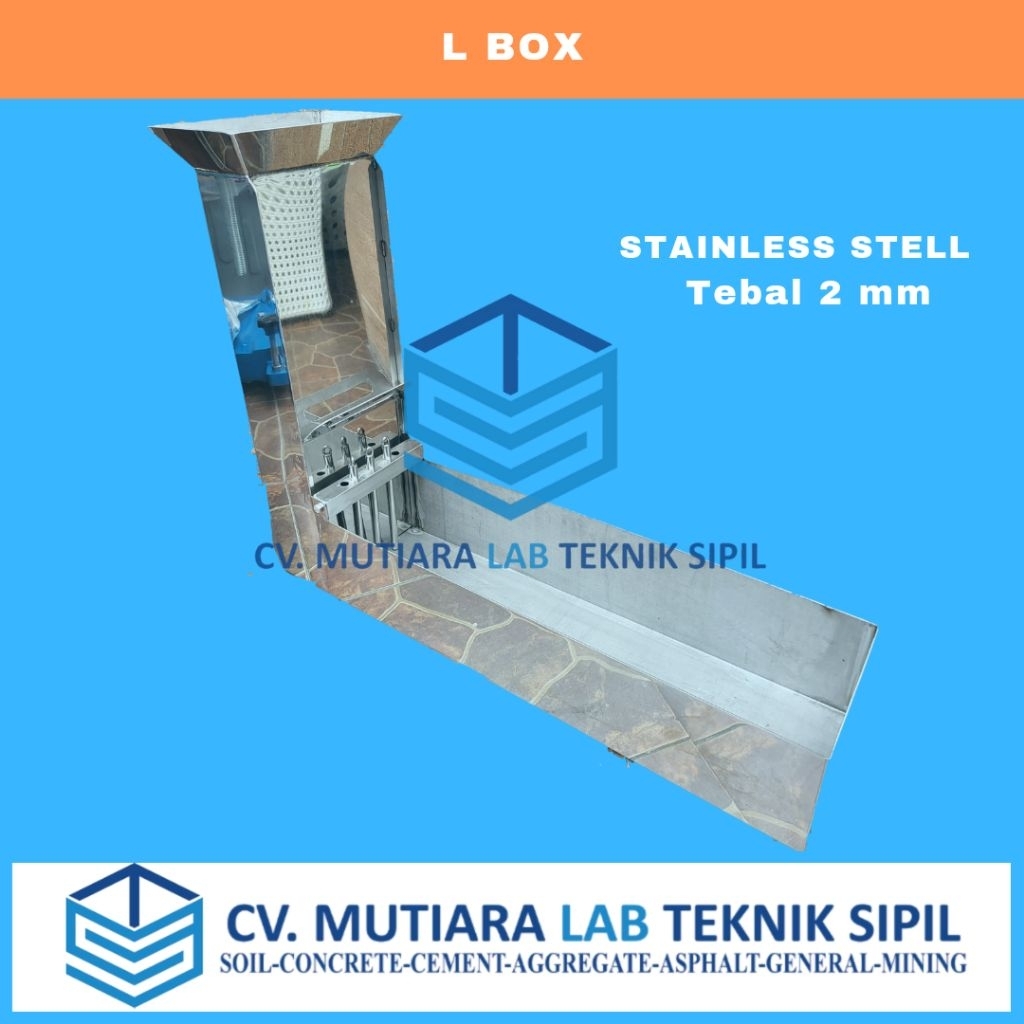 L BOX / STAINLES STELL / TEKNIK SIPIL / LABORATORIUM TEKNIK SIPIL