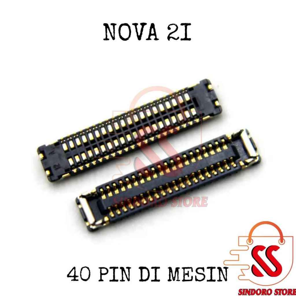 Konektor Lcd Huawe1 Nova 2i Fpc 40 Pin Di Mesin Di Kabel