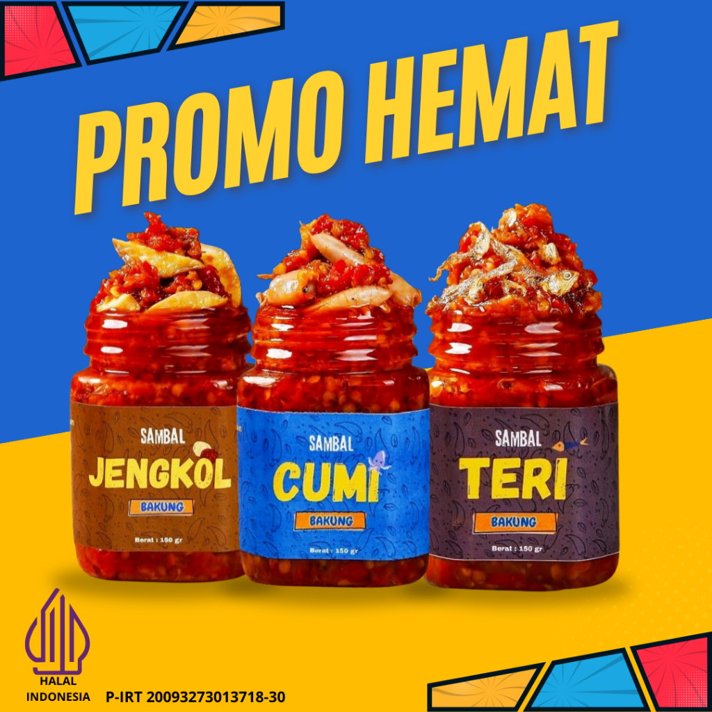 

PROMO-HEMAT-Sambal Jengkol-Sambal Cumi-Sambal Teri-Sambal Bakung-Sambal Pedas