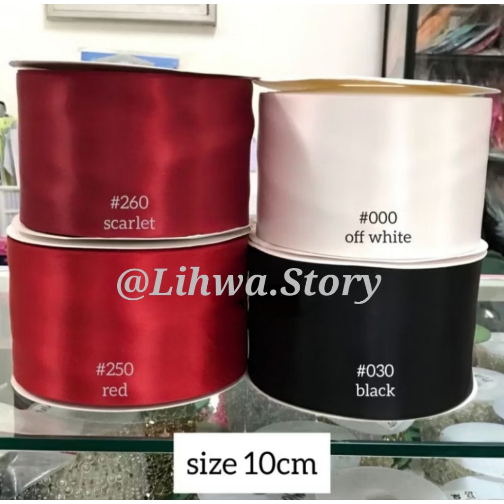 

1 METER - 10CM PITA DOUBLE SATIN / PITA DSS 10CM