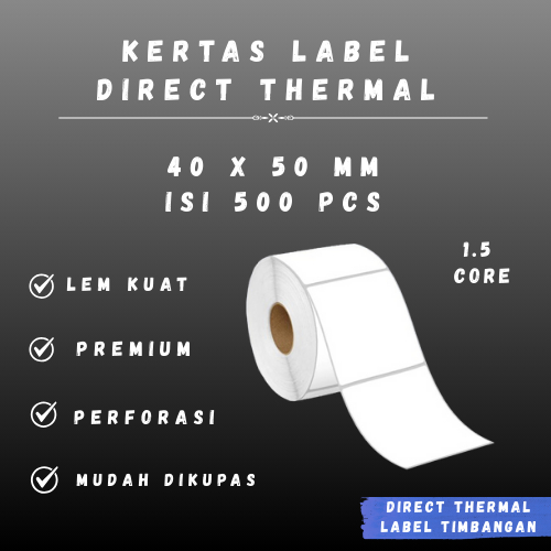 

DT 40 X 50 - 1.5" @500 - 1 Line LABEL TIMBANGAN CORE 1.5 INCH 40X50MM 40 X 50 MM 4X5 CM 4 X 5 CM STICKER BARCODE LABEL THERMAL STIKER DT 500 PCS
