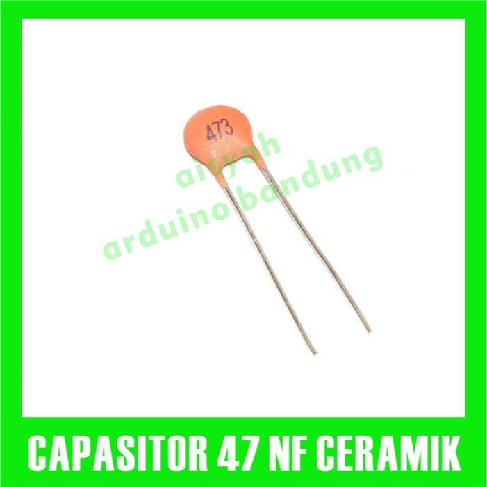 Capasitor ceramic 47 nf 50 v kapasitor keramik 473 capacitor 47nf 50v