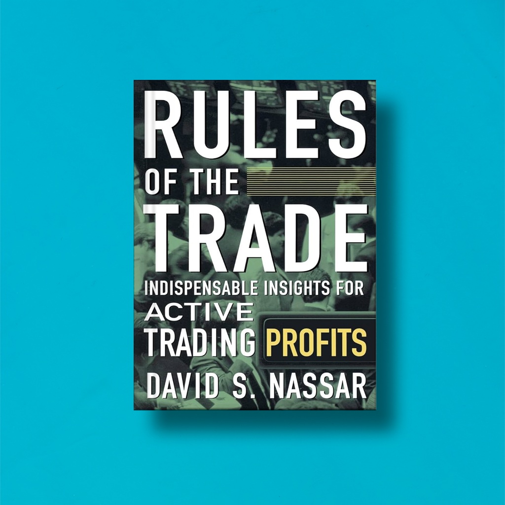

(Eng) David S Nassar & Bill Lupien Rules of The Trade: Indispensable Insights for Online Profits