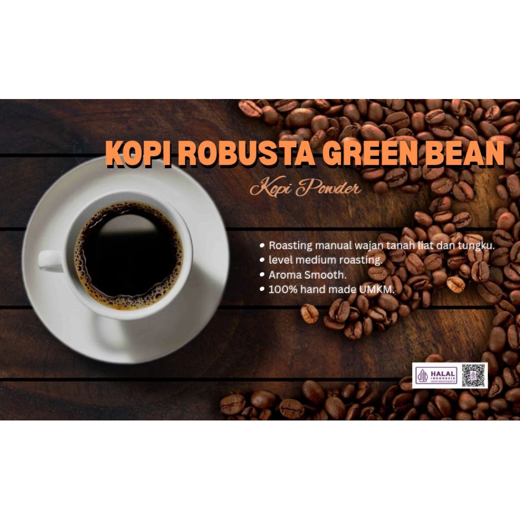

KOPI ROBUSTA GREEN BEAN - Medium Roast | Gula Aren & Original