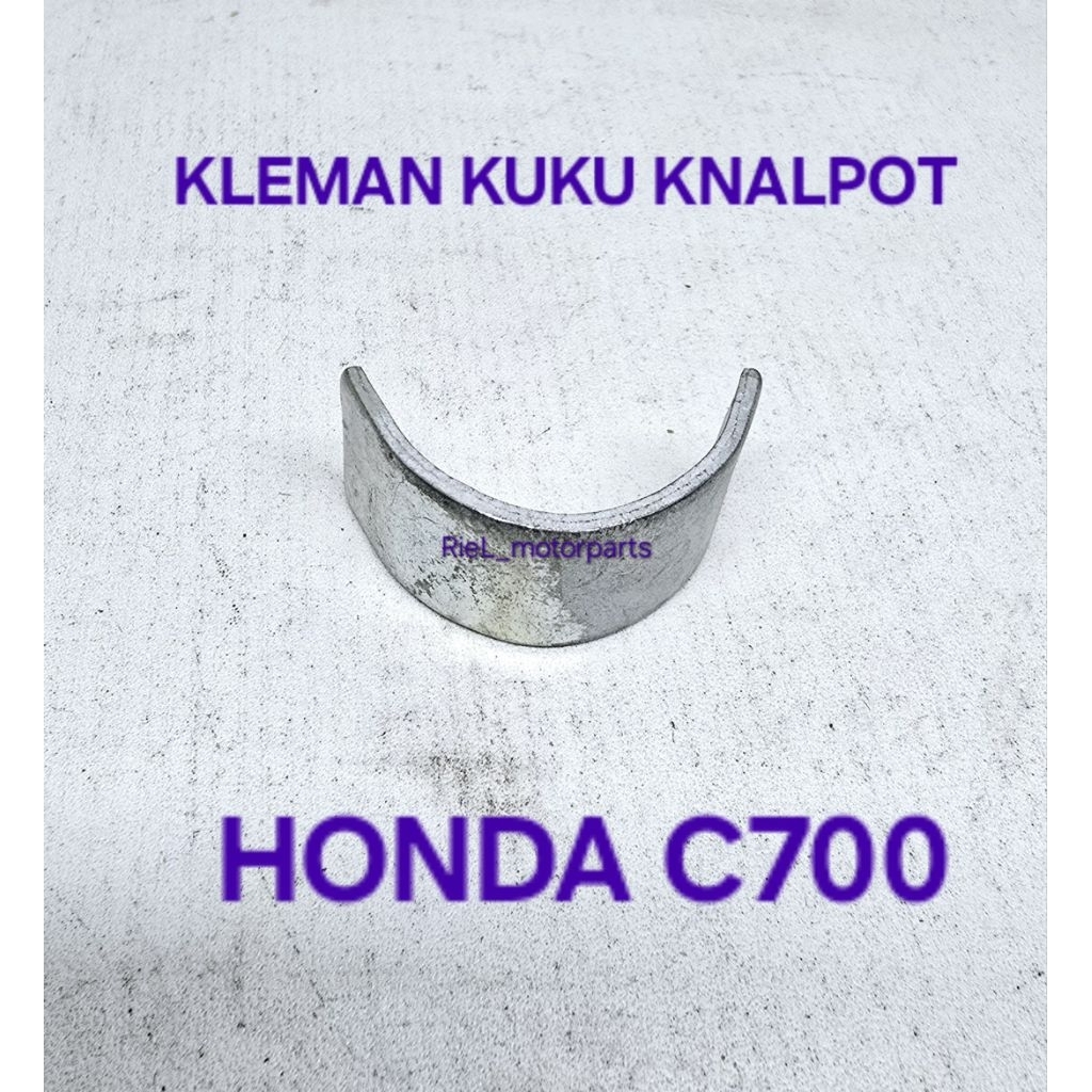 Kleman Kuku Knalpot C700 / honda C 700 kenalpot