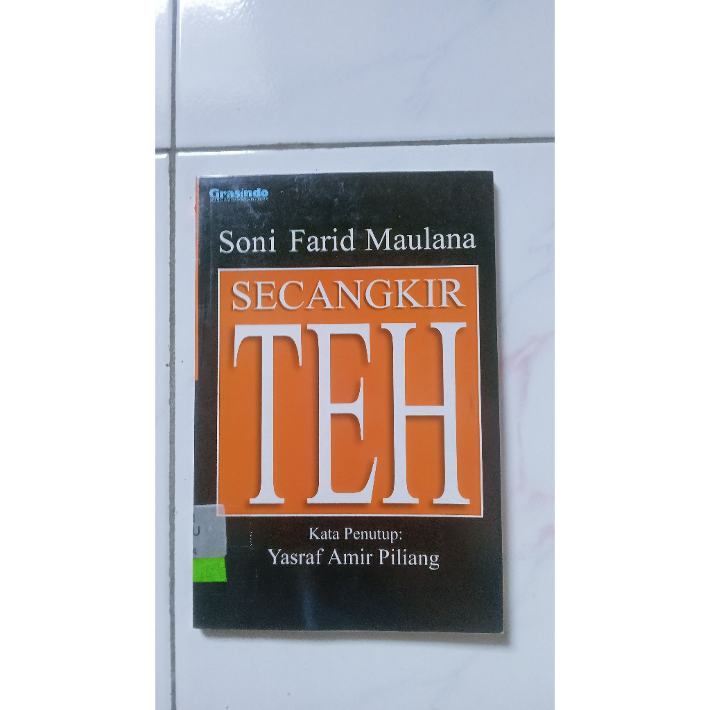 Secangkir Teh - Soni Farid Maulana