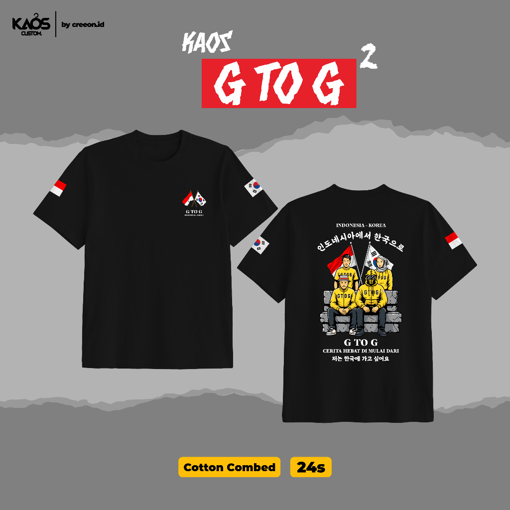 KAOS G TO G 2 | Go to Korea | Baju Unisex Nyaman dari Cotton Combed 24s untuk Cowok & Cewek Distro P