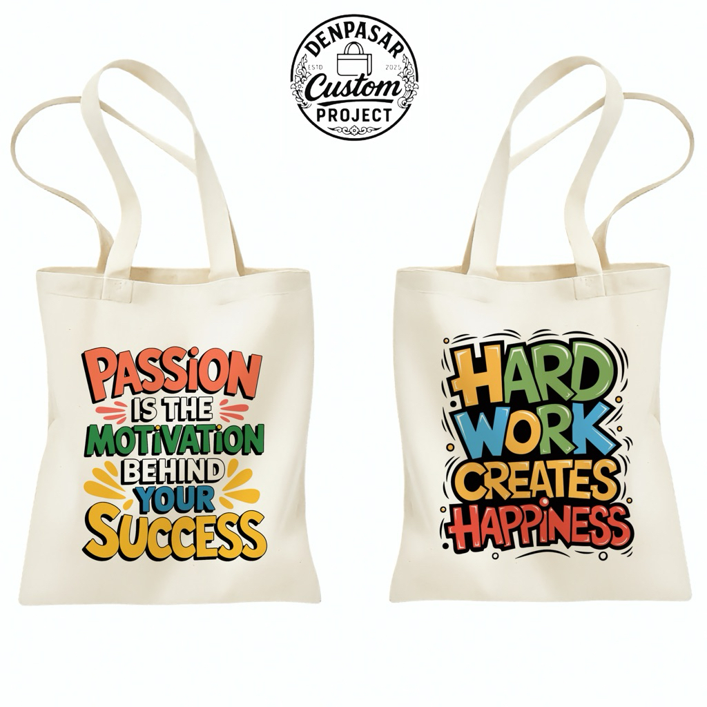 Totebag Motif Quotes Motivasi Untuk Pria dan Wanita / Tas Tote bag Blacu Aesthetic / Tas Goodie Bag