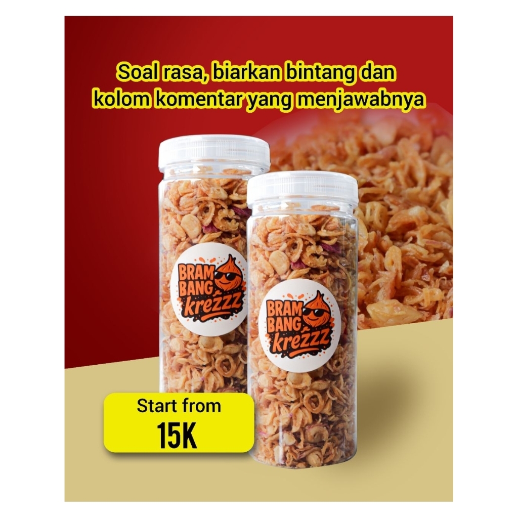 BRAMBANG KREZZZ BRAMBANG GORENG BAWANG GORENG