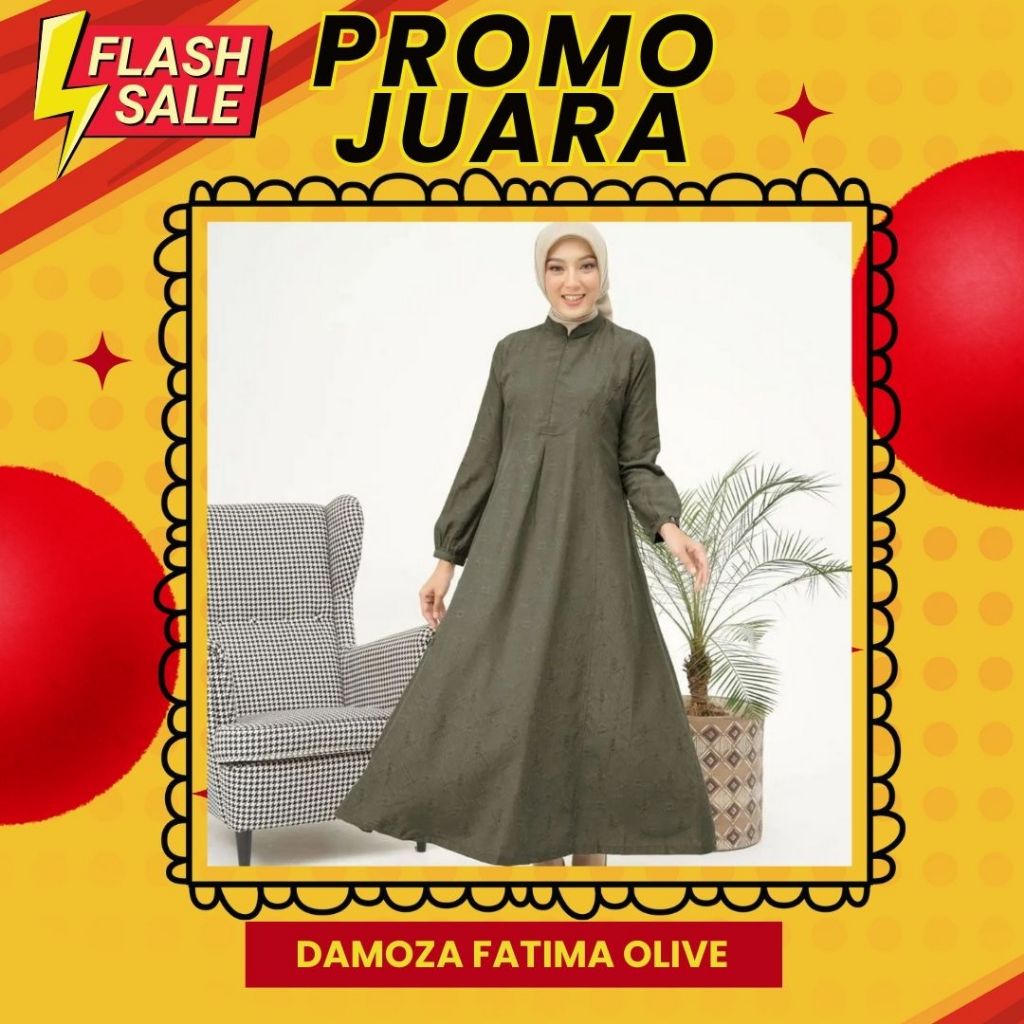 PROMO JUARA / FATIMA OLIVE / GAMIS DEWASA / GAMIS PROMO / DAMOZA / GAMIS SIMPEL / GAMIS / PROMO / DA
