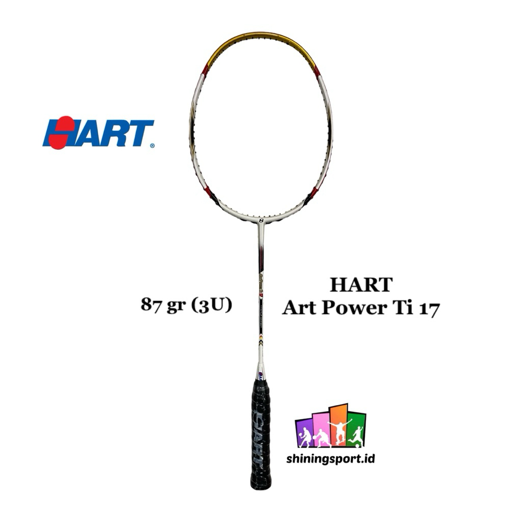 Raket Badminton Hart Art Power Ti 17 (+ FREE KAOS & TOWEL GRIP 2 PCS)