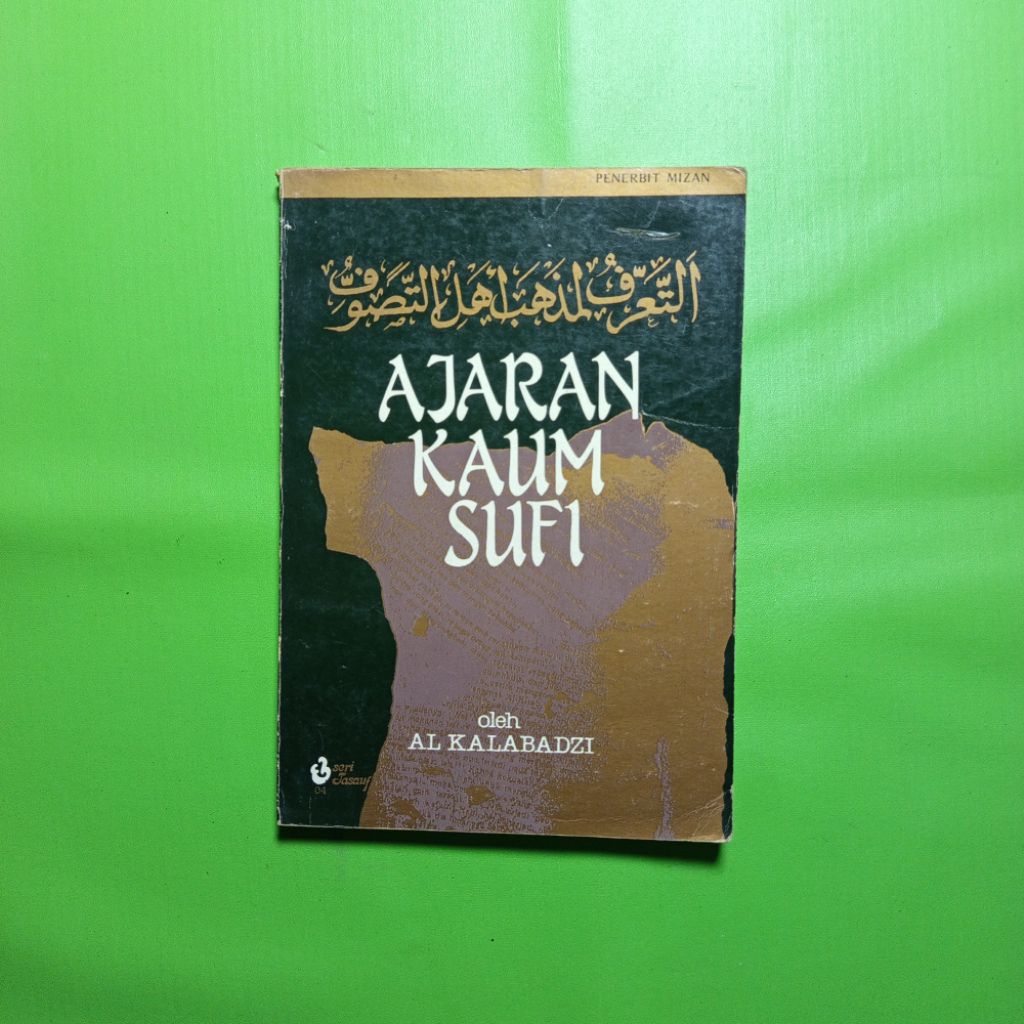 ORIGINAL Buku Ajaran Kaum Sufi - Al Kalabadzi