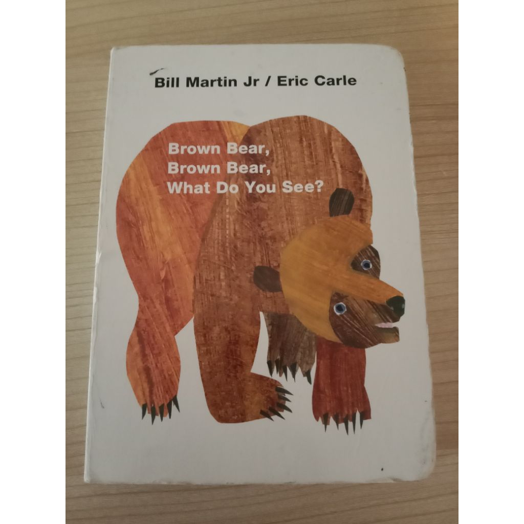Judul:Brown Bear, Brown Bear, What Do You See? – Eric Carle (Preloved)