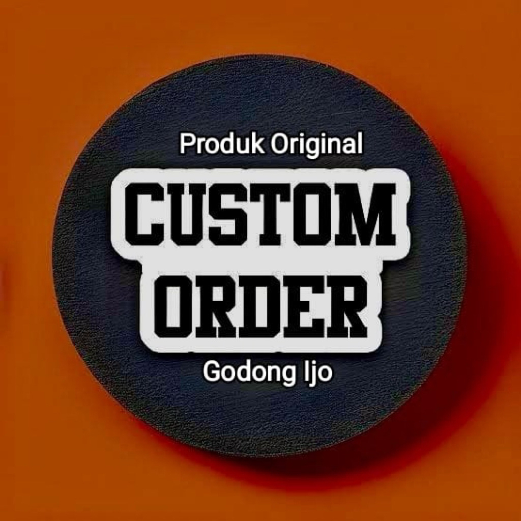 

CUSTOM ORDER - G I