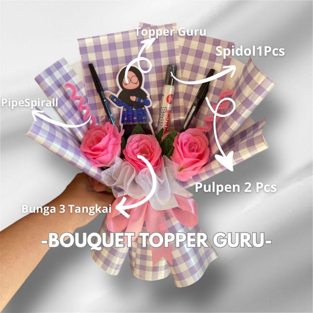 BOUQUET HARI GURU I GIFT GURU I GIFT PERPISAHAN I HADIAH HARI GURU I HADIAH UNTUK GURU