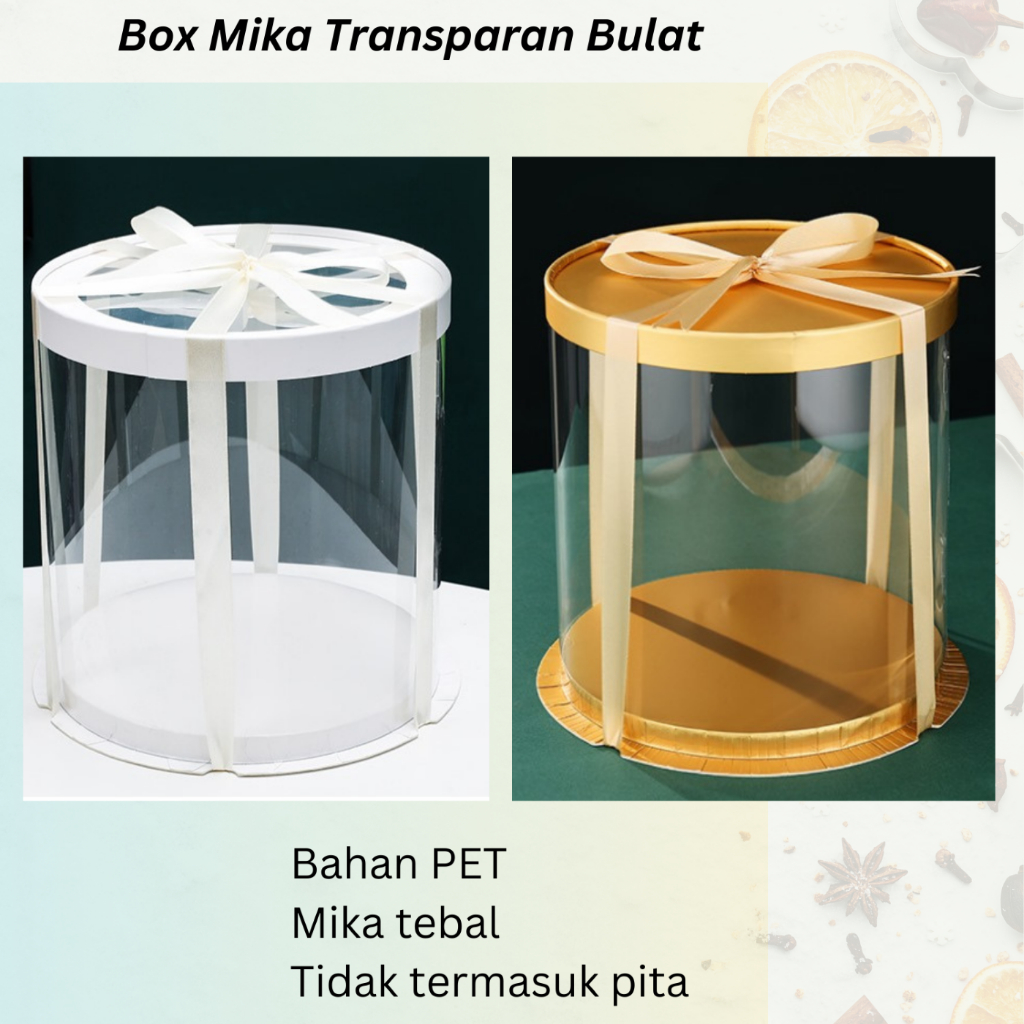 

Cake Box Mika Transparan Kotak Kue Mika Tinggi bentuk Tabung Bulat