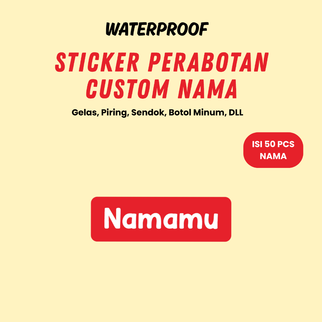 

50 Pcs Sticker Barang Custom Nama Piring Sendok Botol Gelas Perabotan timbul waterproof label Ajaibb