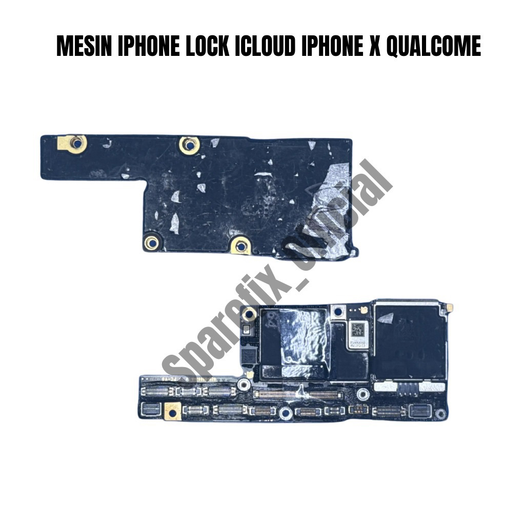 MESIN IPHONE LOCK ICLOUD IPHONE X QUALCOME