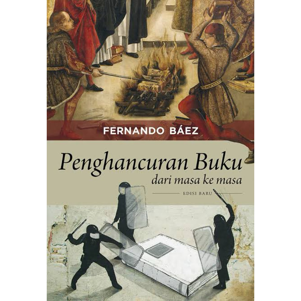 PENGHANCURAN BUKU DARI MASA KE MASA