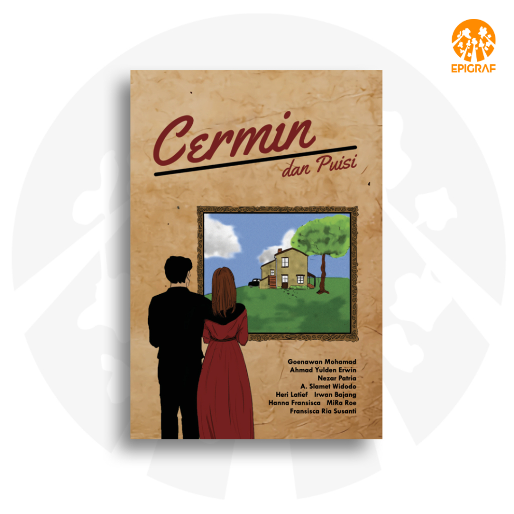 Buku – Cermin dan Puisi – Goenawan Mohamad dkk